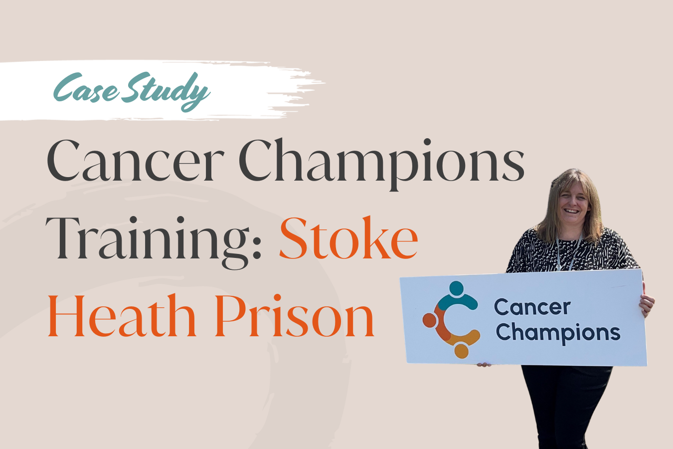 Cancer Champion Stoke Heath Prison Case Study